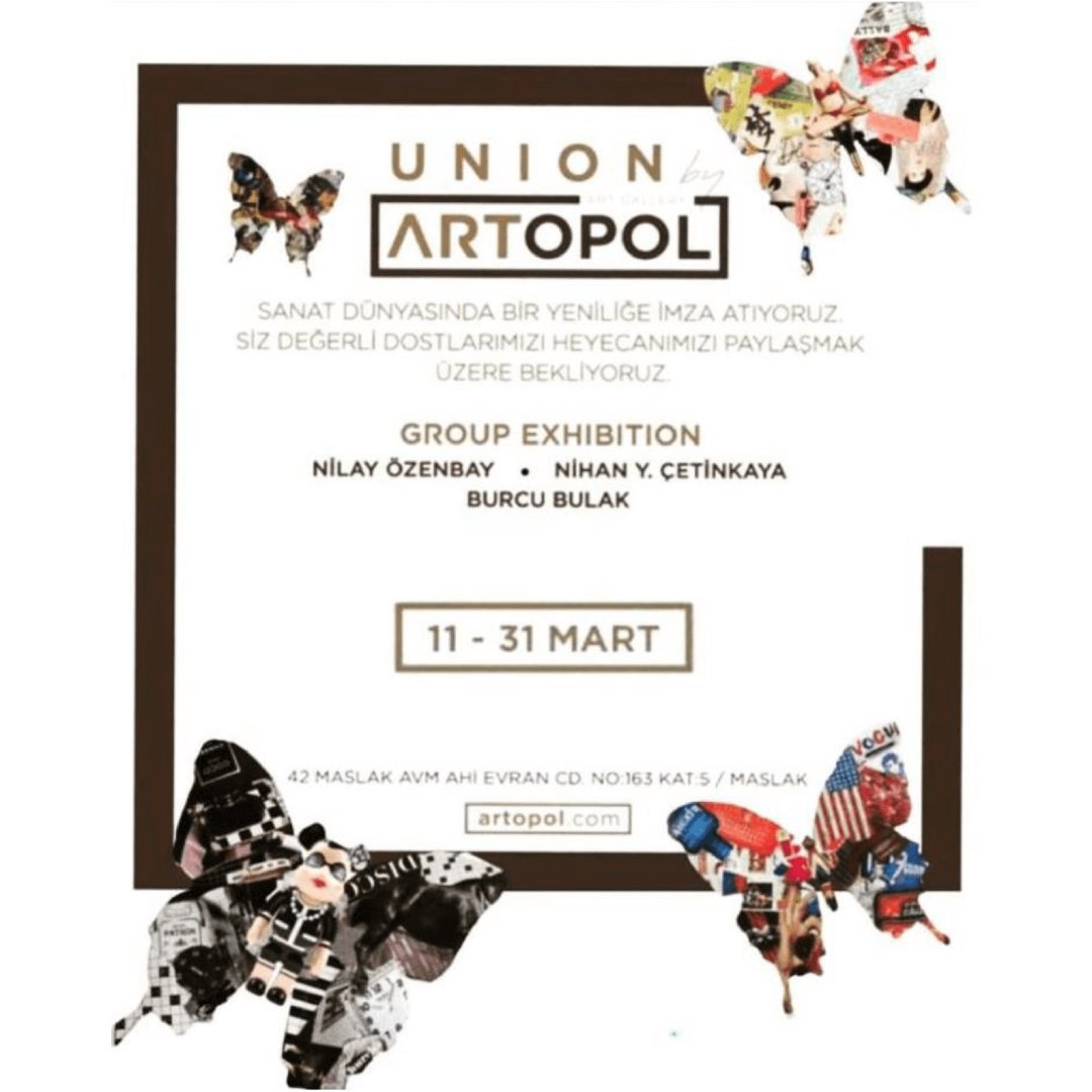 "UNION BY ARTOPOL" AÇILIŞ SERGİSİ